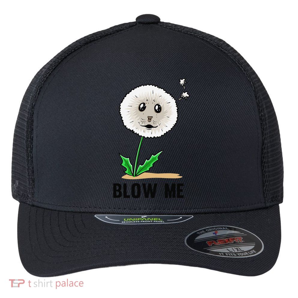 Funny Blow Me Seal Face Dandelion Meme Flexfit Unipanel Trucker Cap