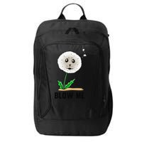 Funny Blow Me Seal Face Dandelion Meme City Backpack