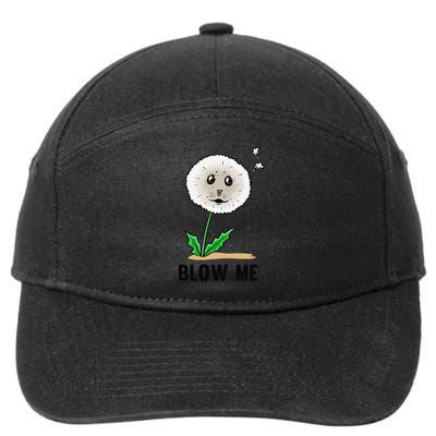 Funny Blow Me Seal Face Dandelion Meme 7-Panel Snapback Hat