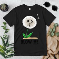 Funny Blow Me Seal Face Dandelion Meme Premium T-Shirt