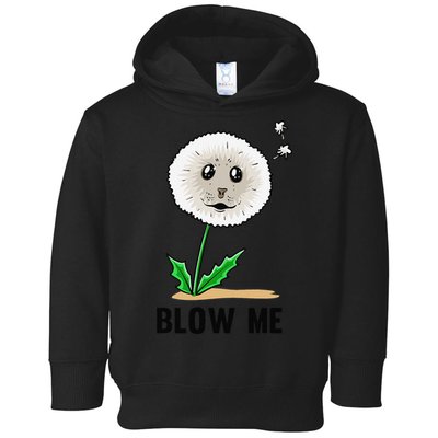 Funny Blow Me Seal Face Dandelion Meme Toddler Hoodie