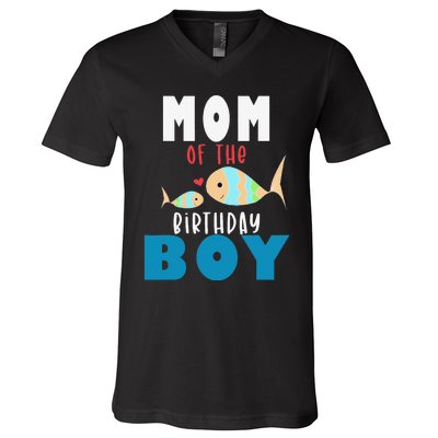 Fishing Birthday Mom Of The Birthday Fish V-Neck T-Shirt