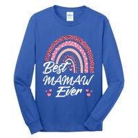 Funny Best Mamaw Ever Rainbow Cute Mothers Day Gift Tall Long Sleeve T-Shirt