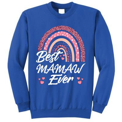 Funny Best Mamaw Ever Rainbow Cute Mothers Day Gift Tall Sweatshirt