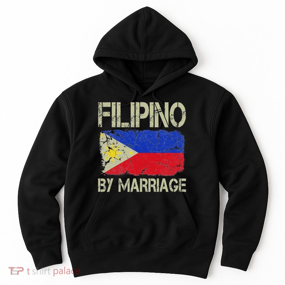 Filipino By Marriage Philippines Flag Funny Husband Wife Hoodie