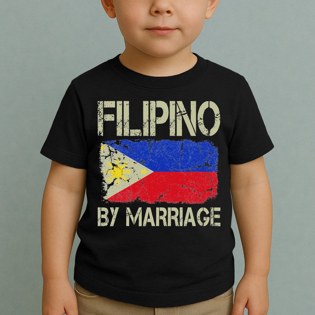 Filipino By Marriage Philippines Flag Funny Husband Wife Toddler T-Shirt