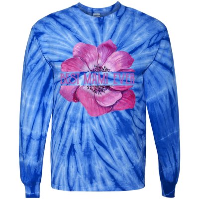 Funny Best Mami Ever Anemone Fun Grandma Gift Tie-Dye Long Sleeve Shirt