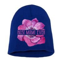 Funny Best Mami Ever Anemone Fun Grandma Gift Short Acrylic Beanie