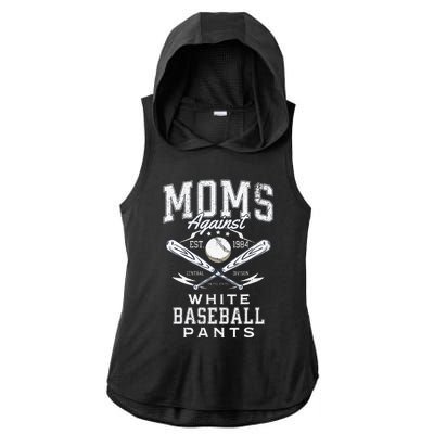 Funny Baseball Mom Moms Against White Baseball Pants Proud Ladies PosiCharge Tri-Blend Wicking Draft Hoodie Tank