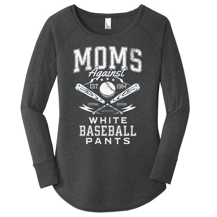 Funny Baseball Mom Moms Against White Baseball Pants Proud Women's Perfect Tri Tunic Long Sleeve Shirt