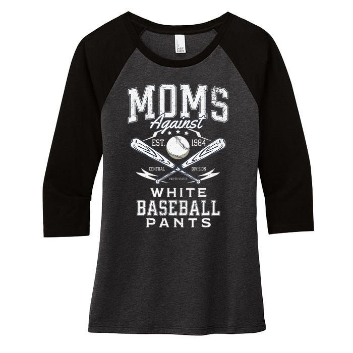 Funny Baseball Mom Moms Against White Baseball Pants Proud Women's Tri-Blend 3/4-Sleeve Raglan Shirt