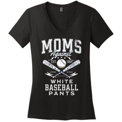 Funny Baseball Mom Moms Against White Baseball Pants Proud Women's V-Neck T-Shirt