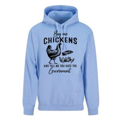 Funny Buy Me Chickens And Tell Me You Hate The Government Unisex Surf Hoodie