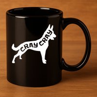 Funny Belgian Malinois Cray Cray Dog 11oz C Handle Ceramic Mug