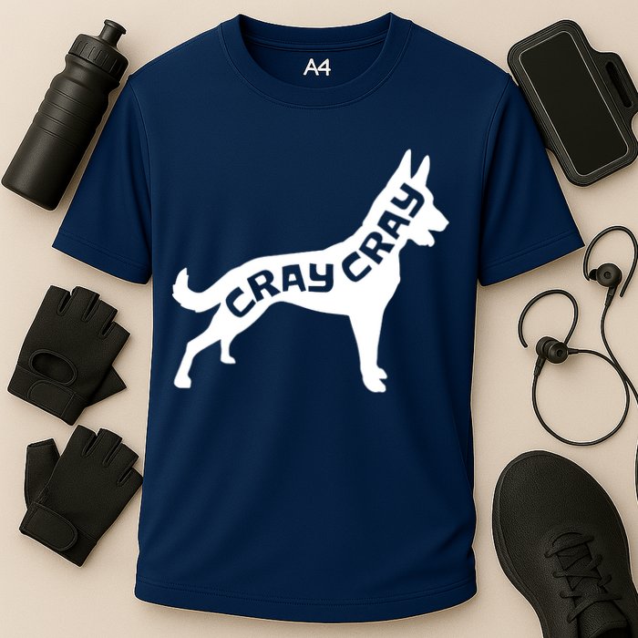 Funny Belgian Malinois Cray Cray Dog Cooling Performance Crew T-Shirt