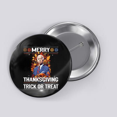 Funny Biden Meme Merry 4th Of Thanksgiving Trick Or Treat Button