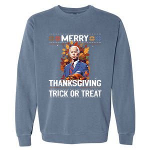 Funny Biden Meme Merry 4th Of Thanksgiving Trick Or Treat Garment-Dyed Sweatshirt