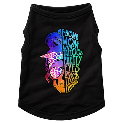 F Bomb Mom With Tattoos, Pretty Eyes, Mother's Day, Mama Doggie Tank