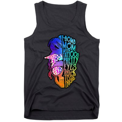 F Bomb Mom With Tattoos, Pretty Eyes, Mother's Day, Mama Tank Top