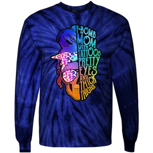 F Bomb Mom With Tattoos, Pretty Eyes, Mother's Day, Mama Tie-Dye Long Sleeve Shirt