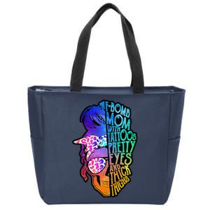 F Bomb Mom With Tattoos, Pretty Eyes, Mother's Day, Mama Zip Tote Bag