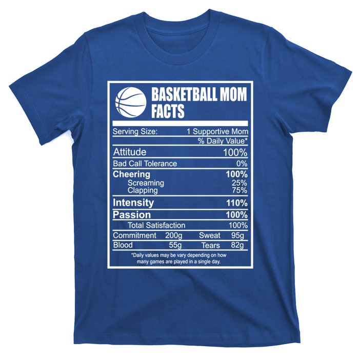 Funny Basketball Mom Nutrition Facts Proud Parent Cute Gift T-Shirt