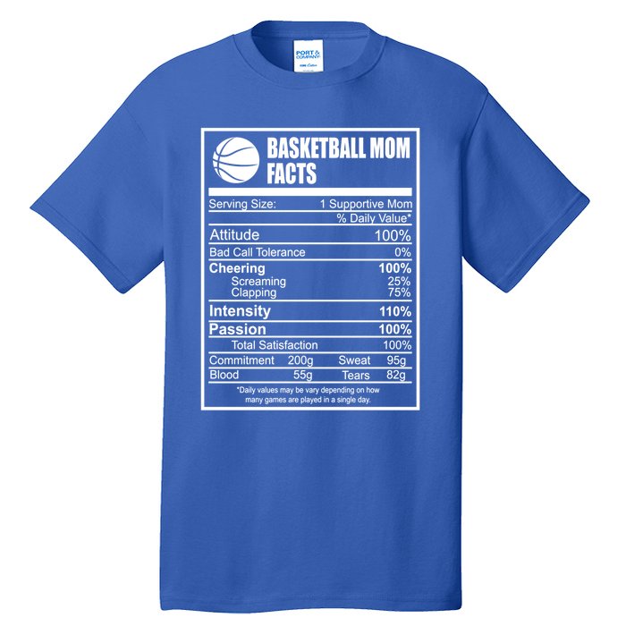 Funny Basketball Mom Nutrition Facts Proud Parent Cute Gift Tall T-Shirt