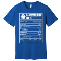 Funny Basketball Mom Nutrition Facts Proud Parent Cute Gift Premium T-Shirt