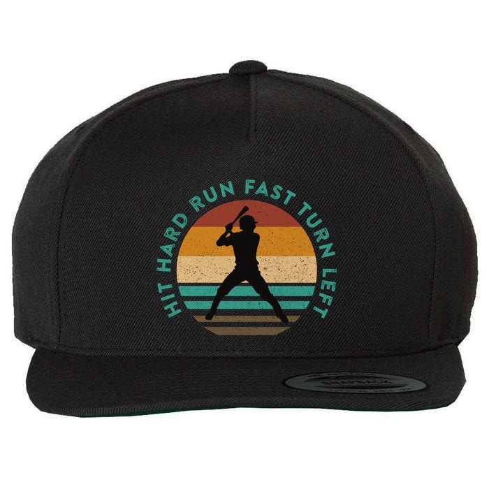 Funny Baseball Meme Quote Saying Hit Hard Turn Left Run Fast Great Gift Wool Snapback Cap