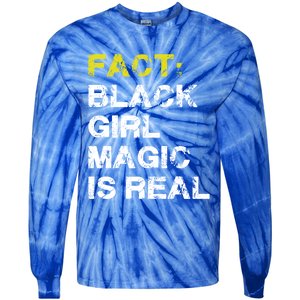 Fact Black Magic Is Real African Queen Melanin Gift Tie-Dye Long Sleeve Shirt