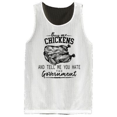 Funny Buy Me Chickens And Tell Me You Hate The Government Mesh Reversible Basketball Jersey Tank