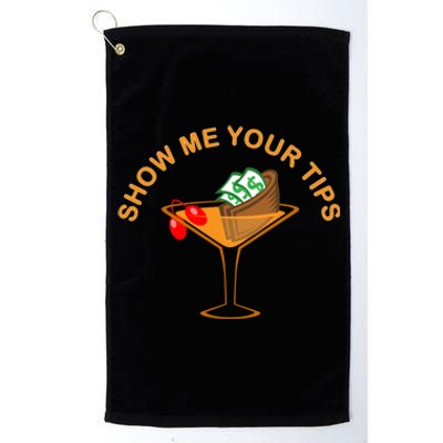 Funny Bartending Mixology Show Me Your Tips Waitress Cool Gift Platinum Collection Golf Towel