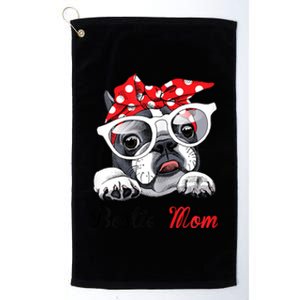 Funny Bostie Mom For Boston Terrier Dogs Lovers Platinum Collection Golf Towel