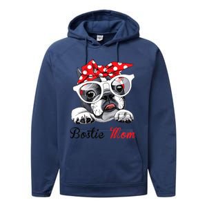 Funny Bostie Mom For Boston Terrier Dogs Lovers Performance Fleece Hoodie