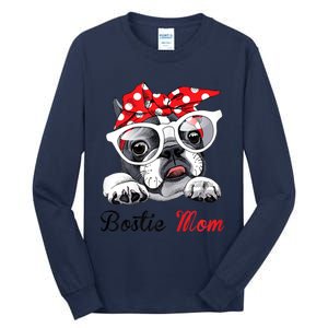 Funny Bostie Mom For Boston Terrier Dogs Lovers Tall Long Sleeve T-Shirt