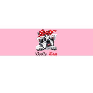 Funny Bostie Mom For Boston Terrier Dogs Lovers Bumper Sticker