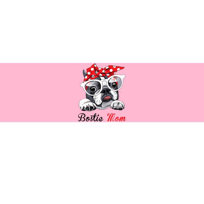 Funny Bostie Mom For Boston Terrier Dogs Lovers Bumper Sticker