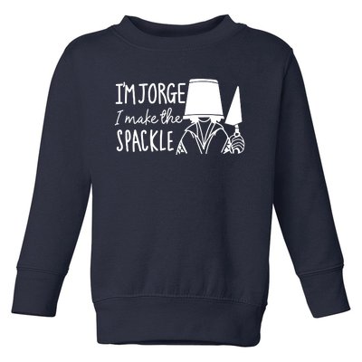 Funny Bruno Madrigal &#34;I'm Jorge, I Make The Spackle&#34; Toddler Sweatshirt