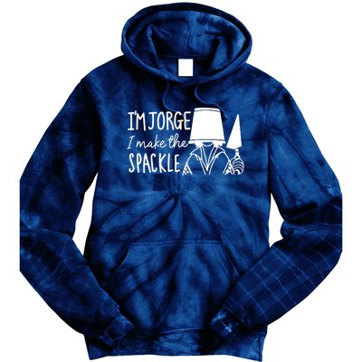 Funny Bruno Madrigal &#34;I'm Jorge, I Make The Spackle&#34; Tie Dye Hoodie