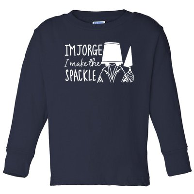 Funny Bruno Madrigal &#34;I'm Jorge, I Make The Spackle&#34; Toddler Long Sleeve Shirt