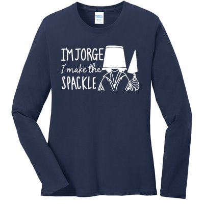 Funny Bruno Madrigal &#34;I'm Jorge, I Make The Spackle&#34; Ladies Long Sleeve Shirt