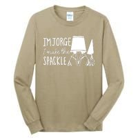 Funny Bruno Madrigal &#34;I'm Jorge, I Make The Spackle&#34; Tall Long Sleeve T-Shirt