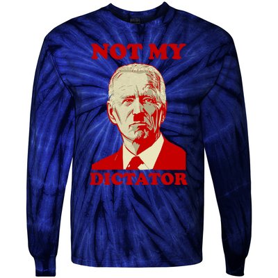 FJB Biden Not My Dictator 1 Tie-Dye Long Sleeve Shirt