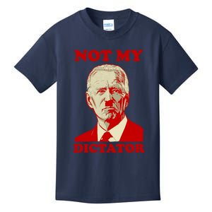 FJB Biden Not My Dictator 1 Kids T-Shirt