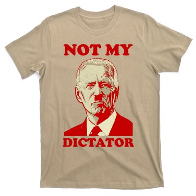 FJB Biden Not My Dictator 1 T-Shirt