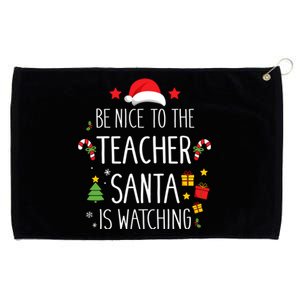 Funny Be Nice Teacher Santa Watching Xmas School Students Gift Grommeted Golf Towel