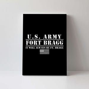 Fort Bragg Nc Basic Training It Will Always Be Ft. Bragg Canvas