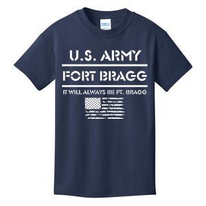 Fort Bragg Nc Basic Training It Will Always Be Ft Bragg Kids T-Shirt