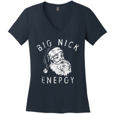 Funny Big Nick Energy Sweatshirt Funny Xmas Fat Santa Claus Women's V-Neck T-Shirt