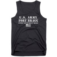 Fort Bragg Nc Basic Training It Will Always Be Ft. Bragg Tank Top